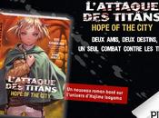 roman L’Attaque Titans Hope City annoncé chez Pika