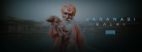 Varanasi - Kalki 2