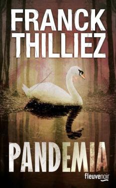 Franck Thilliez, Pandemia