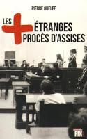 [Chronique] Dans l'enfer des tribunaux - Pierre Guelff