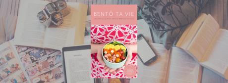 Bentô ta vie | Valérie Lévesque