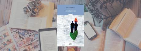 L’orangeraie | Larry Tremblay