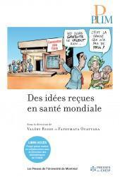 Des idées reçues en santé mondiale | Collectif