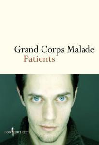 Patients | Grand Corps Malade