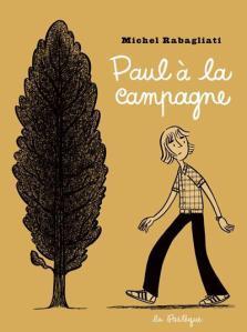 Paul à la campagne | Michel Rabagliati