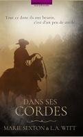 Dans ses cordes – L.A. Witt & Marie Sexton