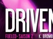 Driven, Tome Fueled K.Bromberg