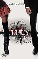 Lucy in my sky - Callie J. Deroy