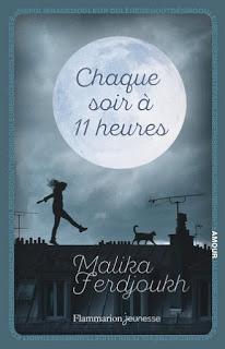 Chaque soir à 11 heures de Malika Ferdjoukh