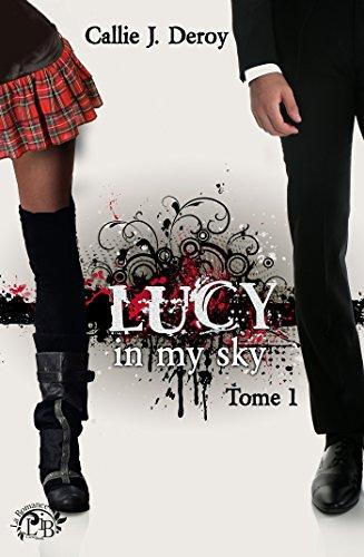 Mon avis sur Lucy in my sky de Callie J Deroy