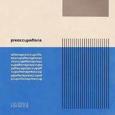 Preoccupations - s/t (2016)