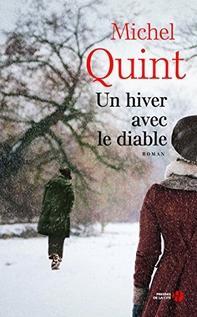 Un hiver avec le diable, Michel Quint