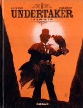 Undertaker Le mangeur d'or de MEYER et DORISON
