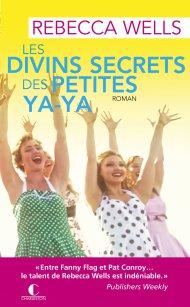 les-divins-secrets-des-petites-ya-ya-de-rebecca-wells