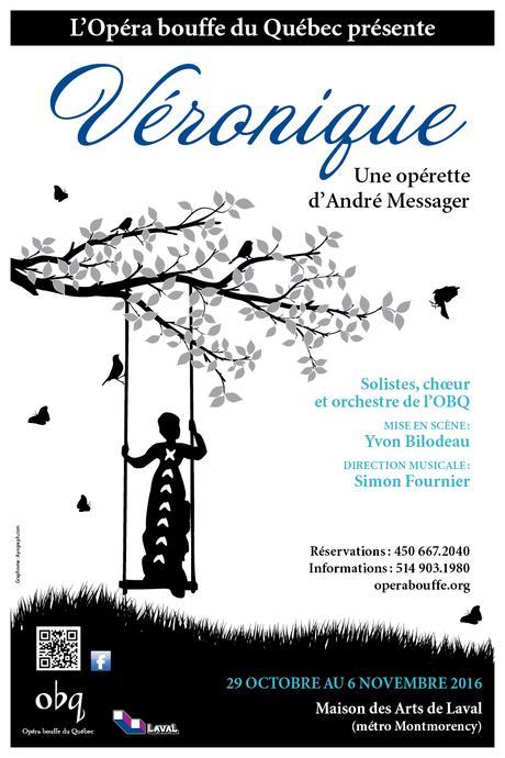 Véronique d’André Messager par l’Opéra bouffe du Québec, un récital de mélodies québécoises de la mezzo-soprano Stéphanie Pothier et un projet d’ « Opéra de rue » par l’Opéra de Montréal… et Le Sac à dos !