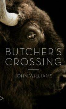 Butcher’s crossing, un western de John Williams