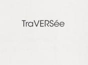 (note lecture) Roxana Paez, "TraVERSée", Geneviève Huttin