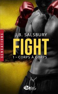 Fight Tome 1 - Corps à corps de J-B Salsbury