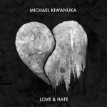 ON A ECOUTE POUR VOUS : Michael Kiwanuka – Love & Hate