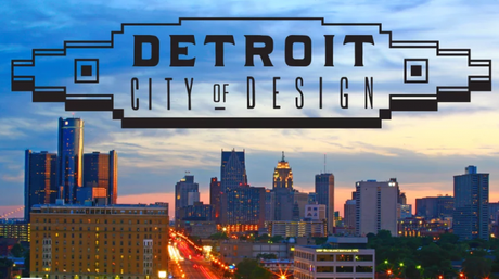 Detroit city of Design