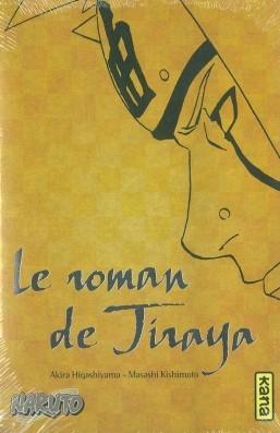 Couverture Le roman de Jiraya : Récits héroïques d'ermites shinobis
