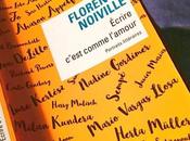 Écrire c’est comme l’amour Florence Noiville