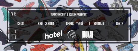 Boukan w/ Ichon, Rad Cartier, Bamao Yendé, Sotthug & Beyta @ Supersonic Nuit (2×2 places à gagner) cover-nov-11