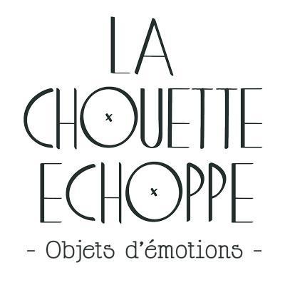 {Révélation} Lancement de La Chouette Echoppe