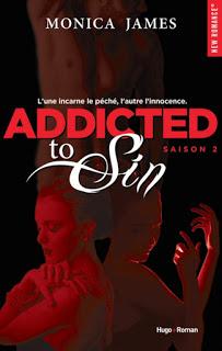 Addicted to sin , saison 2 de Monica James