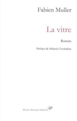 La vitre, de Fabien Muller