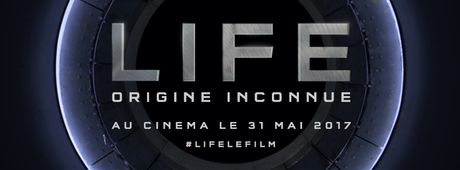 LIFE – ORIGINE INCONNUE, dans l’espace avec Ryan Reynolds et Jake Gyllenhal au Cinéma le 31 Mai 2017