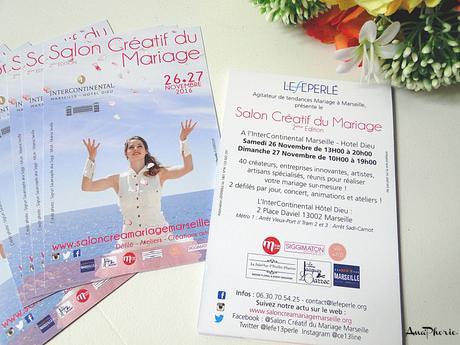 LE SALON CRÉATIF DU MARIAGE by LÉFÉPERLÉ (Marseille) // MA PARTICIPATION + CONCOURS (4 invitations pour 2 à gagner)