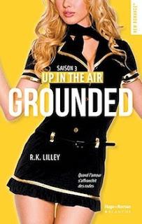 Up in the air, saison 3 : Grounded de R.K Lilley