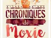 chroniques Moxie tome Heller