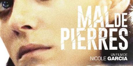 Critique – Mal de Pierres