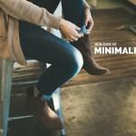 Mon envie de minimalisme #1 : Prendre du recul