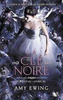 Le joyau: La clé noire - Amy Ewing