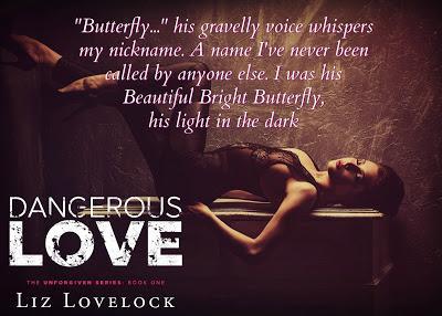 Unforgiven , tome 1 : Dangerous love de Liz Lovelock