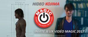 Hideo Kojima sera l’invité du Magic