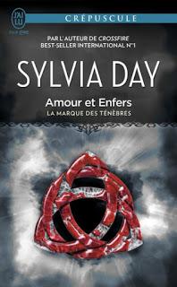 La marque des ténèbres, tome 3 : Amour te enfers de Sylvia Day