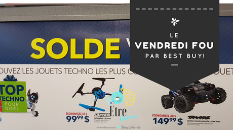 #BestGiftsBestBuy - Le vendredi fou Best Buy @BestBuyQuebec - Par Simon Rivest