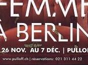 femme Berlin, Pulloff Théâtres, Lausanne