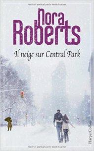Il neige sur Central Park de Nora Roberts