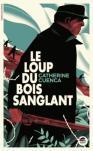 le-loup-du-bois-sanglant