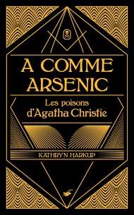 a-comme-arsenic-kathryn-harkup