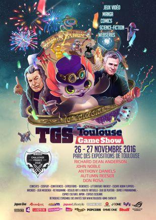 [Dossier] TGS Toulouse Game Show 2016 : MacGyver, C-3PO et Cie
