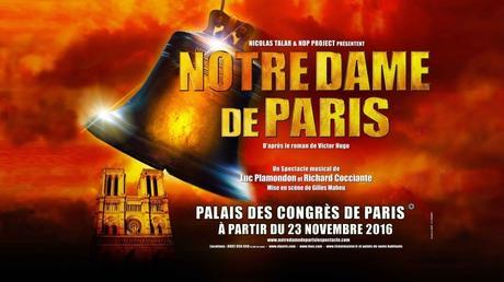 Notre Dame de Paris, de retour au Palais des Congrès