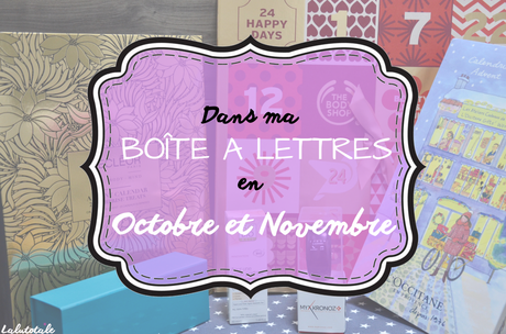 ( HAUL les coeurs ! ) En octobre et novembre, dans ma boîte à lettres…