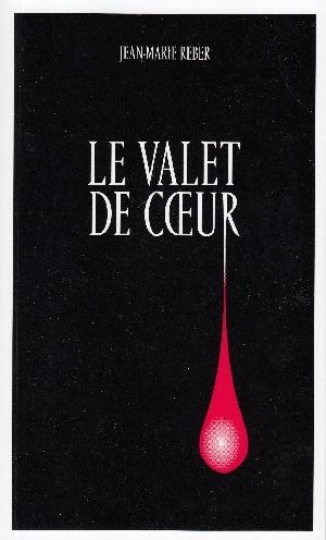 Le valet de coeur, de Jean-Marie Reber