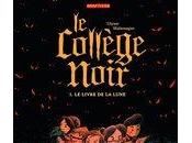 Chronique collège noir livre lune (Ulysse Malassagne) Milan Grafiteen